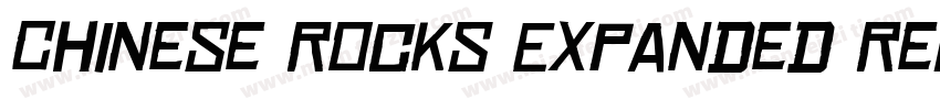 Chinese Rocks Expanded Regular字体转换